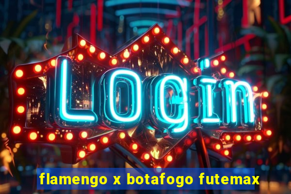 flamengo x botafogo futemax